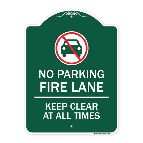 Signmission Fire Lane Keep Clear All Times W/ Graphic, Green & White Aluminum Sign, 18" x 24", GW-1824-23984 A-DES-GW-1824-23984 - main